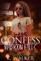 [Madison Falls High 03] • Confess